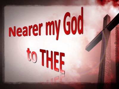 Nearer My God To Thee (red)